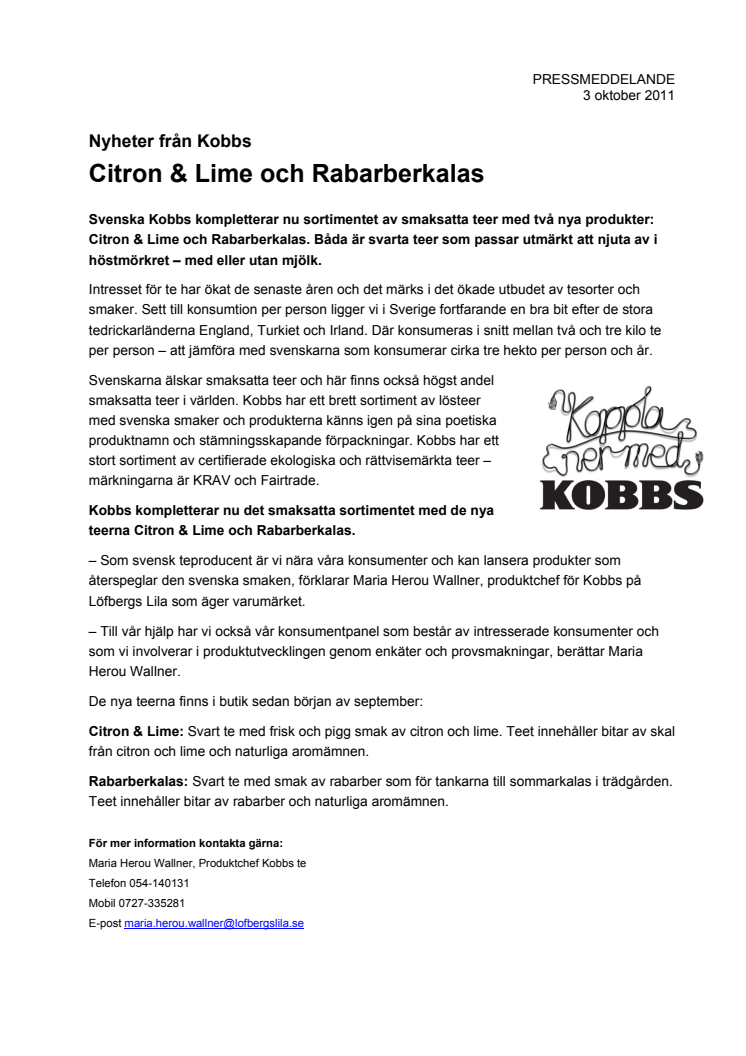 Nyheter från Kobbs: Citron & Lime och Rabarberkalas