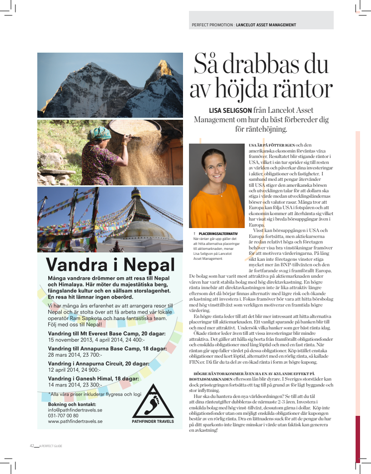 SvD, A Perfect Guide, "Så drabbas du av höjda räntor", krönika av Lisa Seligson, 12 oktober 2013