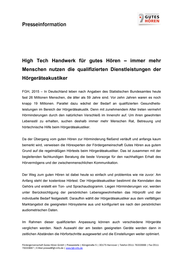 ​High Tech Handwerk für gutes Hören – immer mehr Menschen nutzen die qualifizierten Dienstleistungen der Hörgeräteakustiker