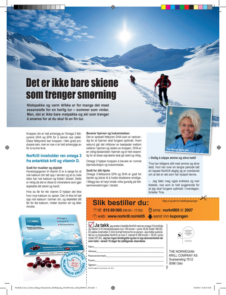 Det er ikke bare skiene som trenger smørning