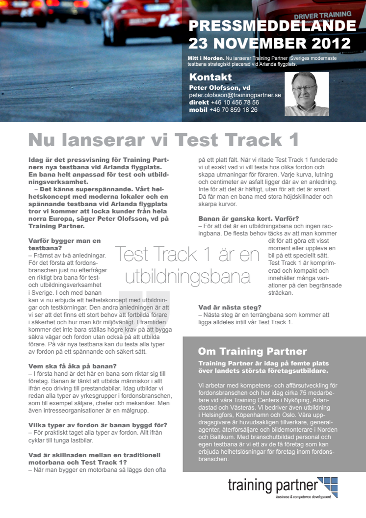 IDAG LANSERAR VI SVERIGES MODERNASTE TESTBANA!