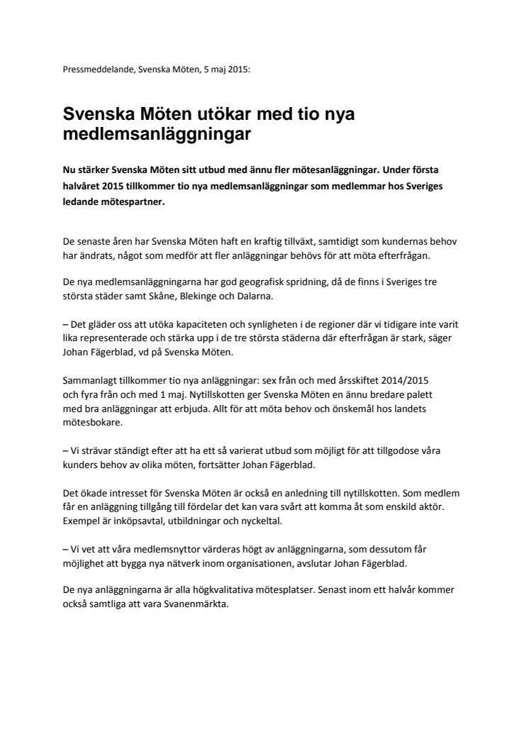 Svenska Möten utökar med tio nya medlemsanläggningar