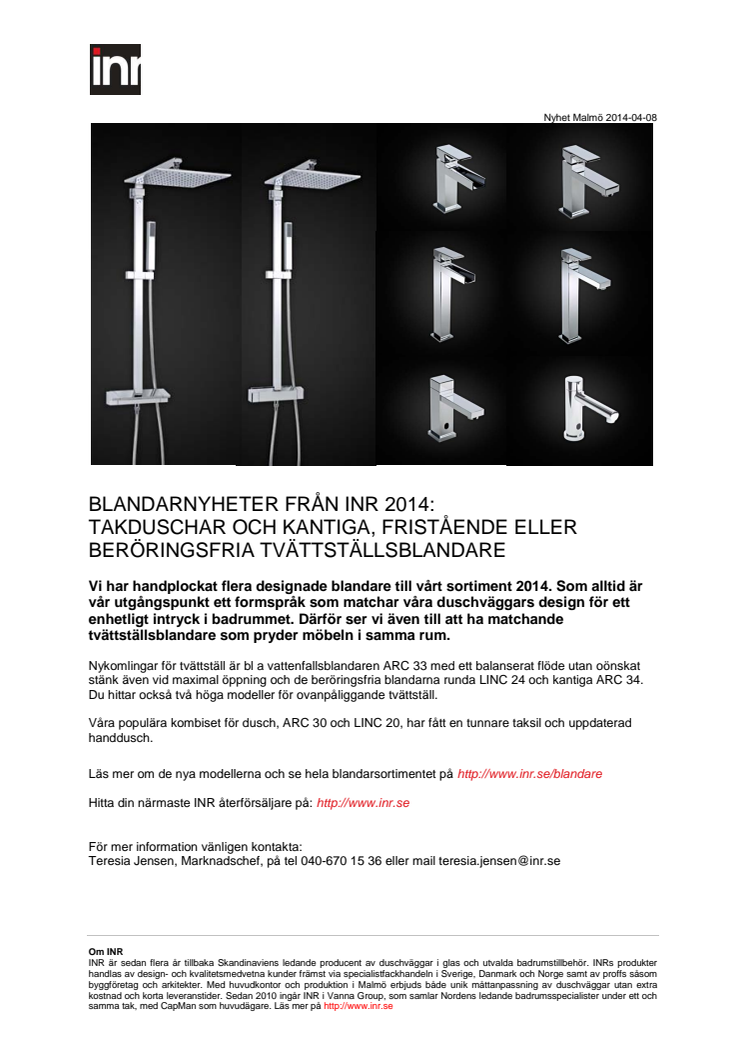 Blandarnyheter från INR: Takduschar och kantiga, fristående eller beröringsfria tvättställsblandare