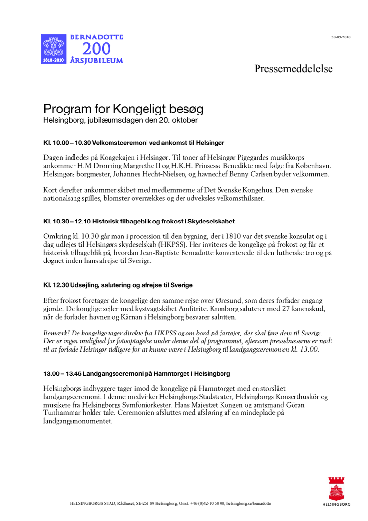 Program for Kongeligt besøk, Helsingborg, jubilæumsdagen den 20. oktober