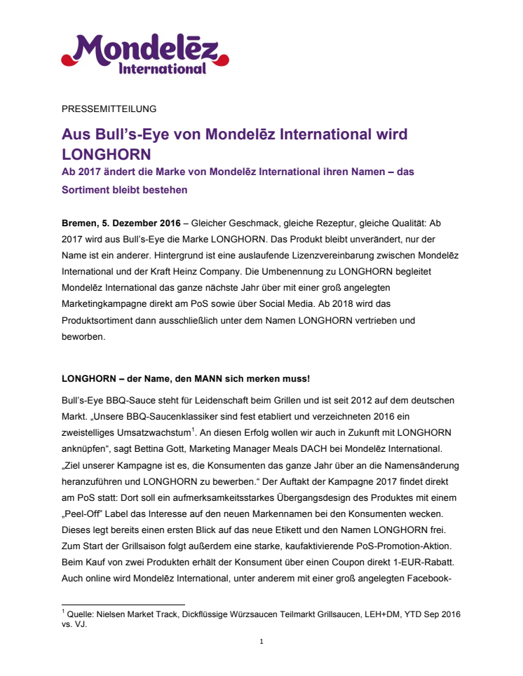 Aus Bull’s-Eye von Mondelēz International wird LONGHORN