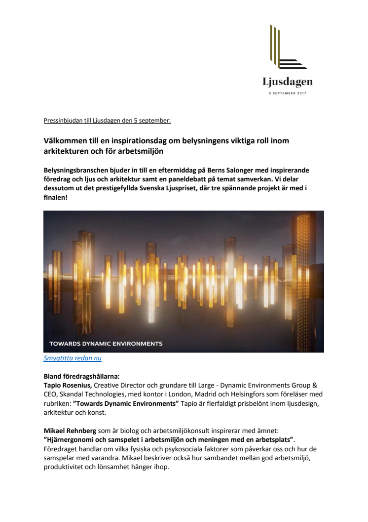 Pressinbjudan till Ljusdagen 5 september: Välkommen till en inspirationsdag om belysningens viktiga roll inom arkitekturen och för arbetsmiljön