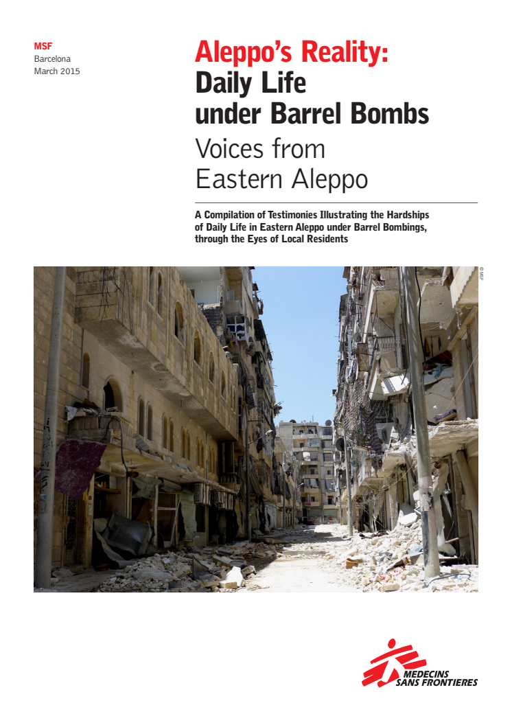 Aleppo´s Reality: Daily Life under Barrel Bombs