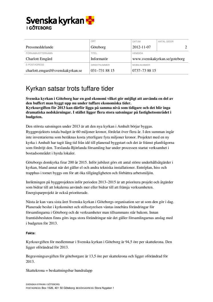 Kyrkan satsar trots tuffare tider