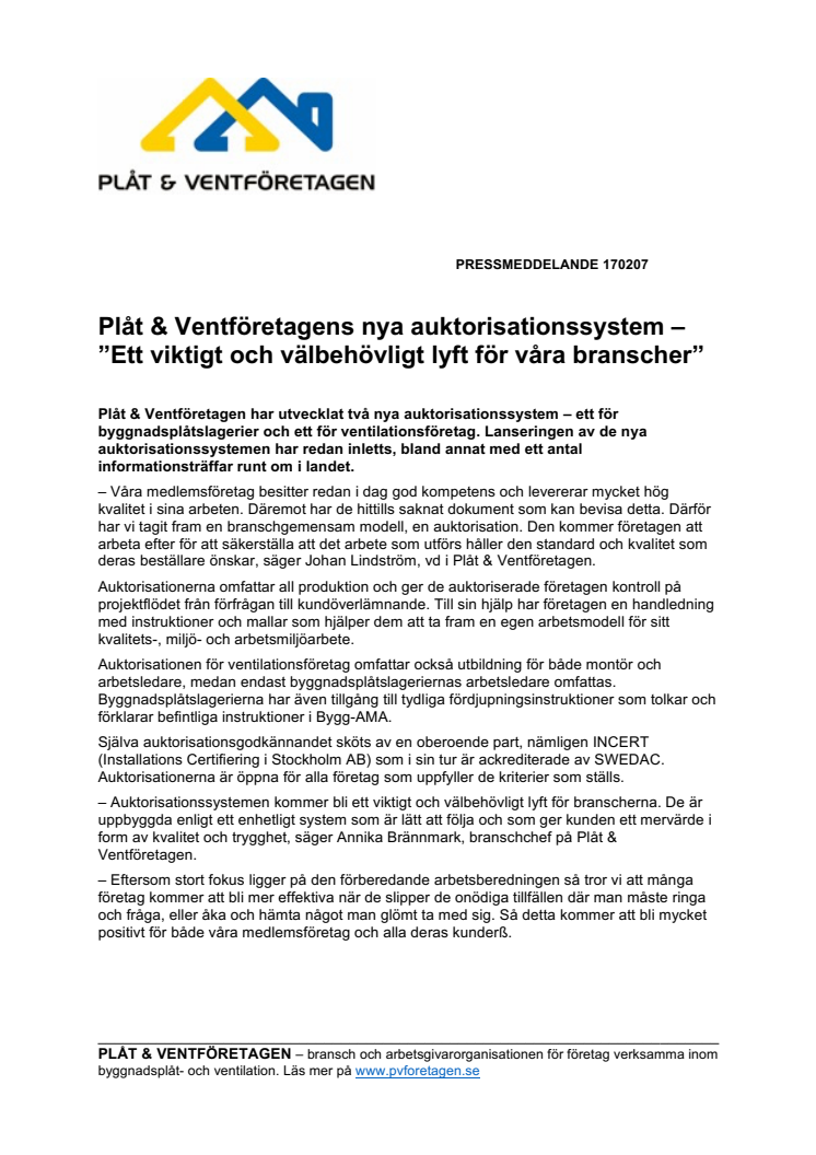 Plåt & Ventföretagens nya auktorisationssystem –  ”Ett viktigt och välbehövligt lyft för våra branscher”