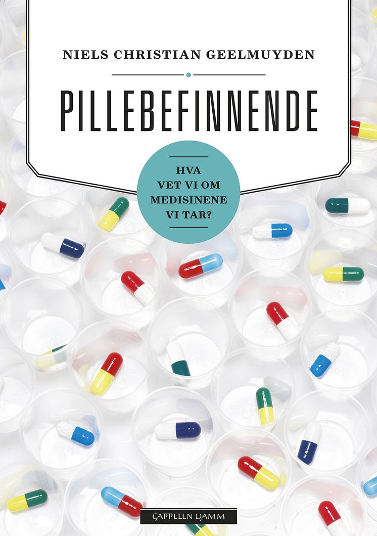 NYTT OPPLAG: Pillebefinnende - Hva vet vi om medisinene vi tar?