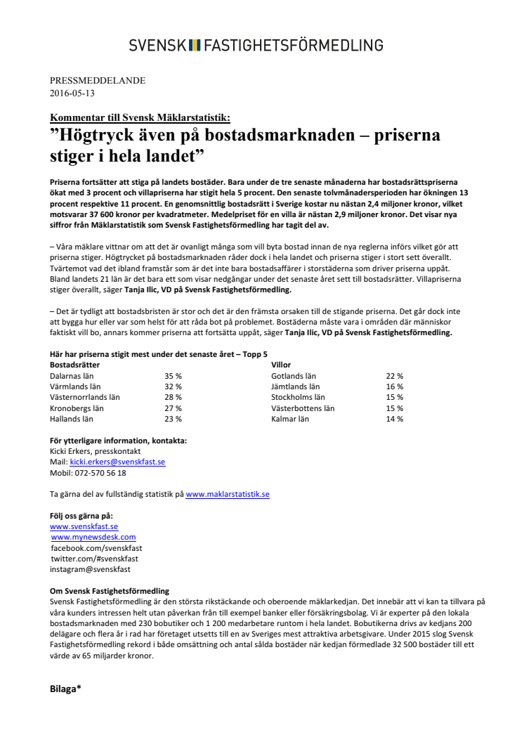  Kommentar till Svensk Mäklarstatistik: ”Högtryck även på bostadsmarknaden – priserna stiger i hela landet”