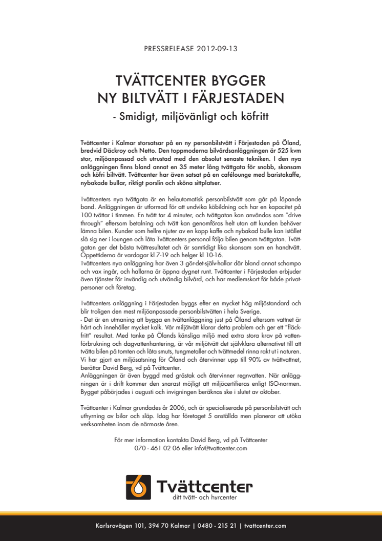 Tvättcenter bygger  ny biltvätt i Färjestaden - Smidigt, miljövänligt och köfritt