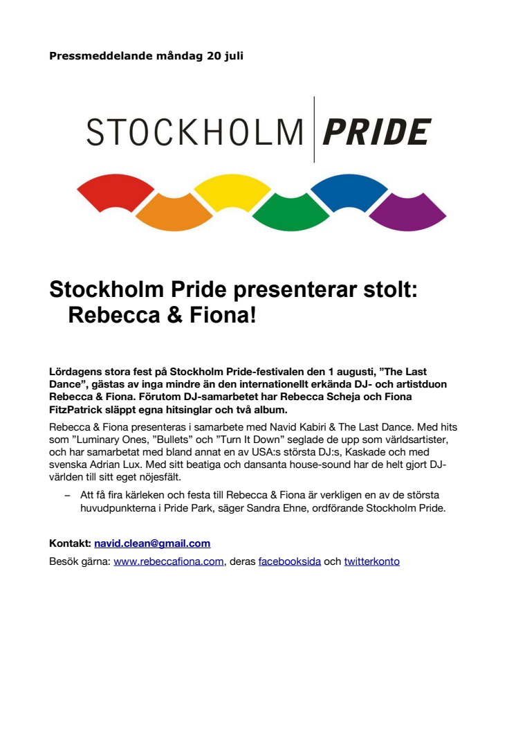 Rebecca & Fiona till Pridefestivalen!