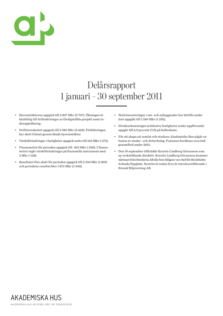 Delårsrapport 1 januari – 30 september 2011