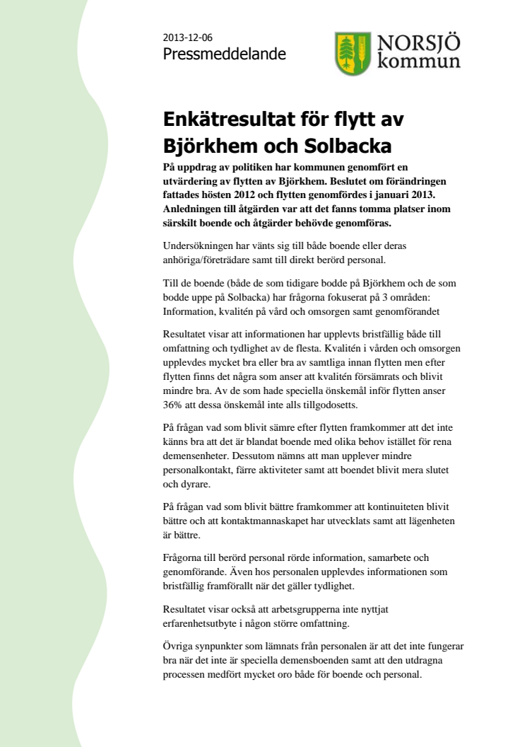 Enkätresultat för flytt av Björkhem och Solbacka