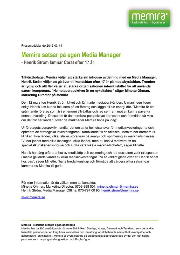 Memira satsar på egen Media Manager - Henrik Ström lämnar Carat efter 17 år.
