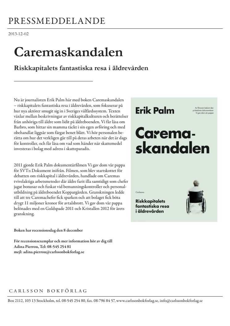Caremaskandalen – Riskkapitalets fantastiska resa i äldrevården