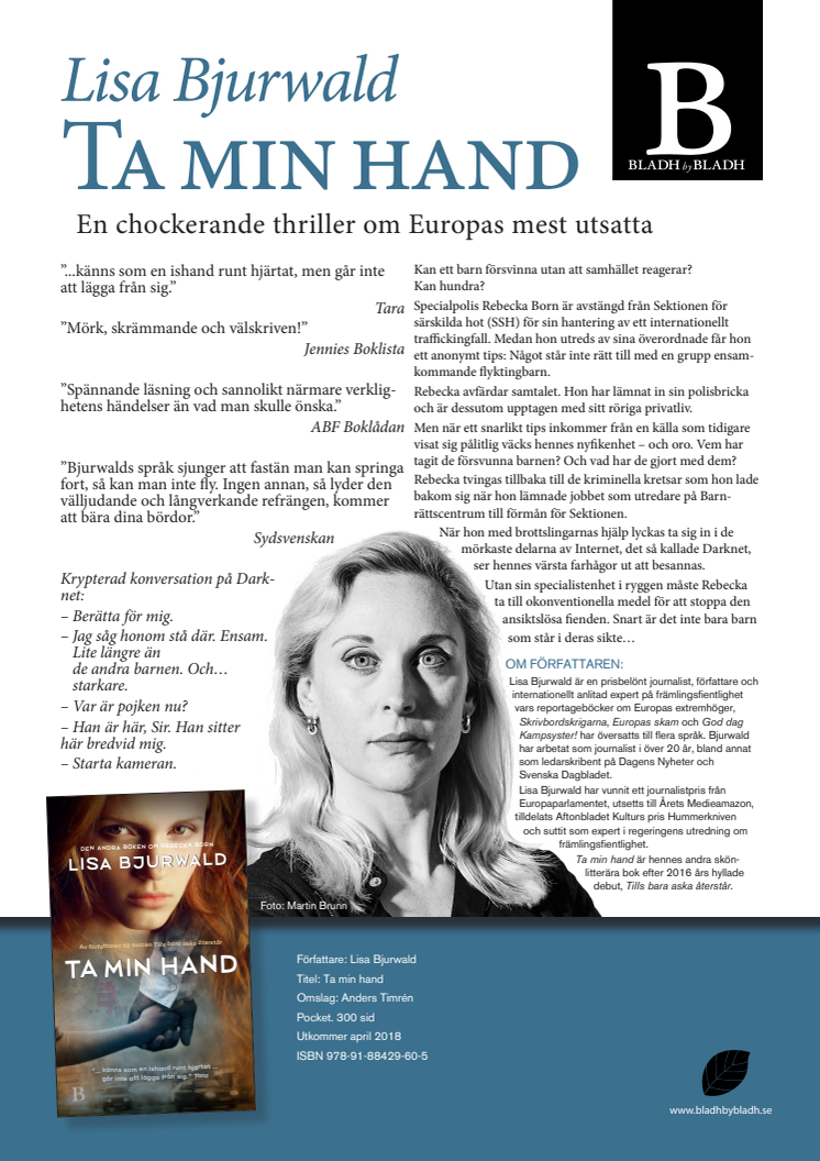 Lisa Bjurwald släpper sin chockerande thriller Ta min hand i pocket