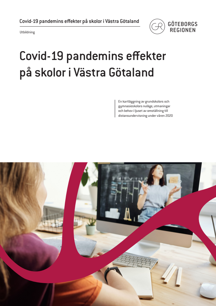 Kartläggningsrapport: Covid-19 pandemins effekter på skolor i Västra Götaland