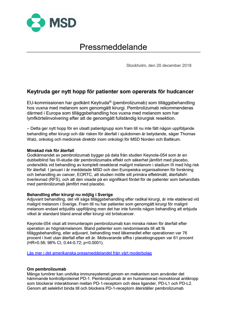 Keytruda ger nytt hopp för patienter som opererats för hudcancer