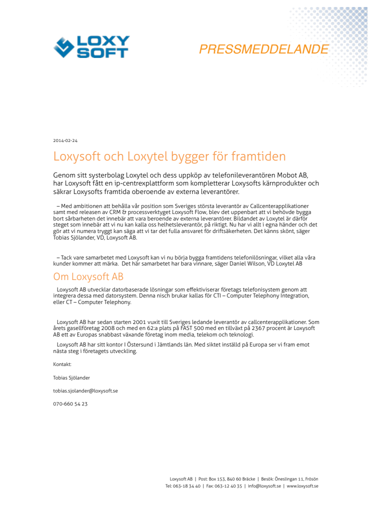 Loxysoft och Loxytel bygger för framtiden