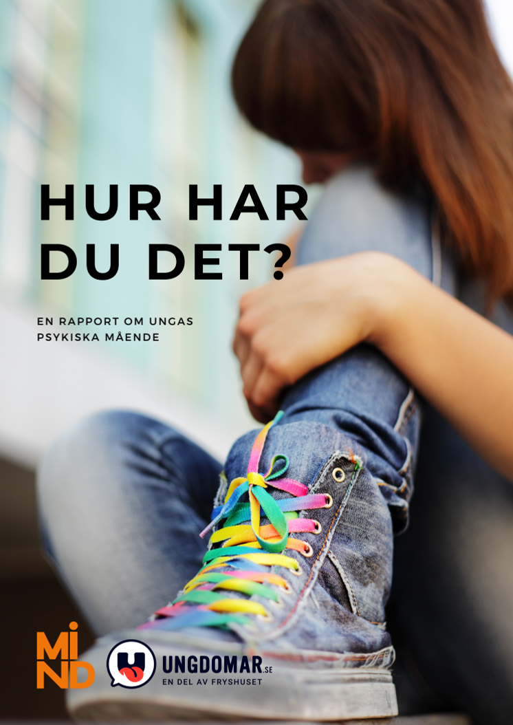 "Hur har du det?" – Rapport om ungas psykiska mående