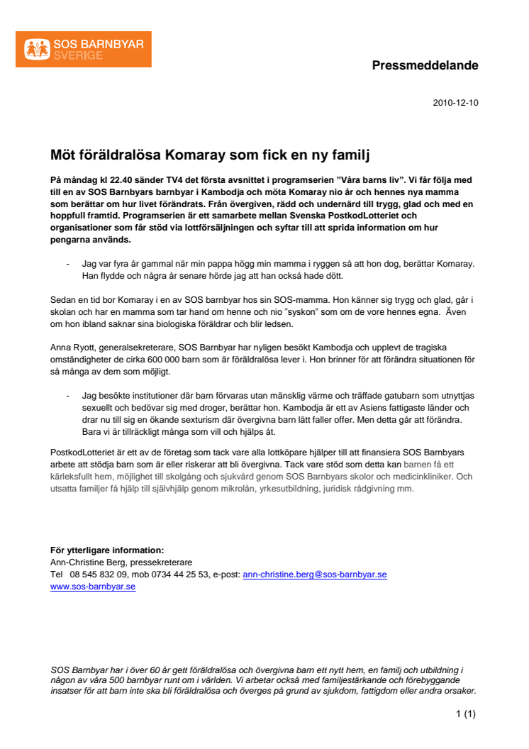 Möt föräldralösa Komaray som fick en ny familj
