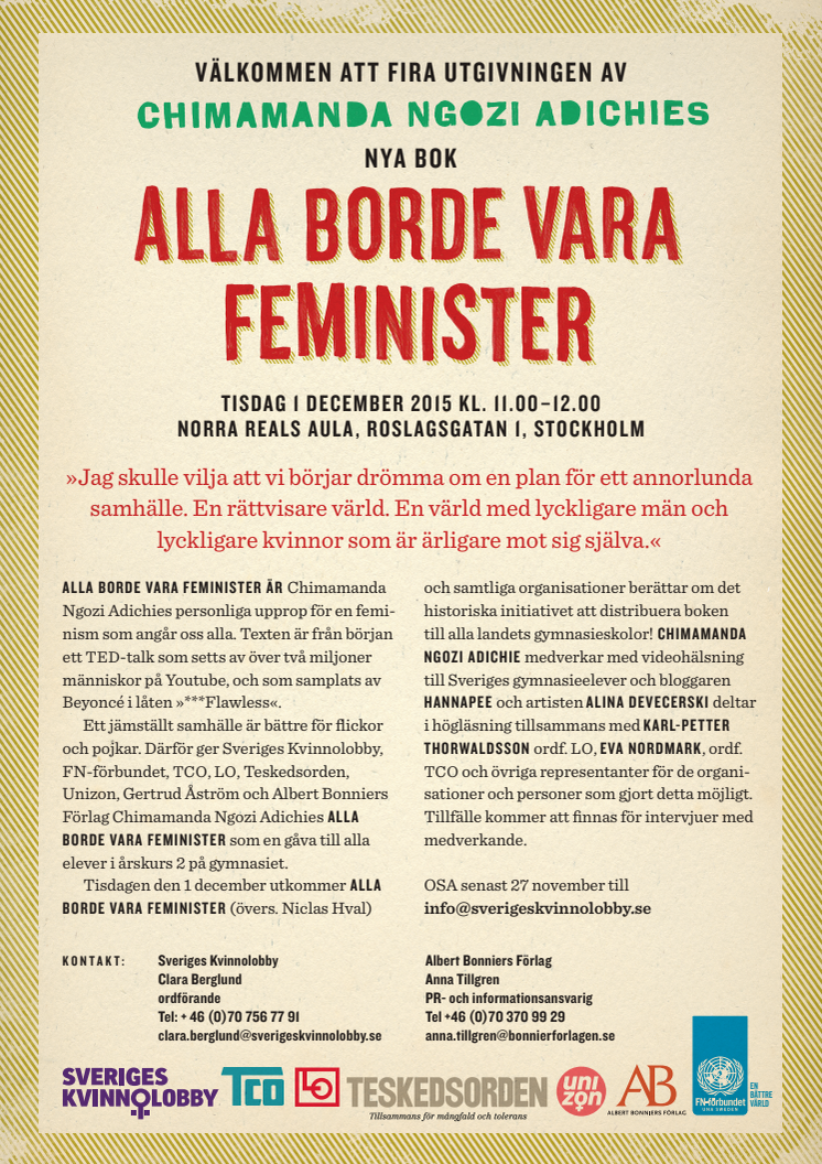 Chimamanda Ngozi Adichies bok Alla borde vara feminister gåva till alla elever i årskurs 2 på gymnasiet