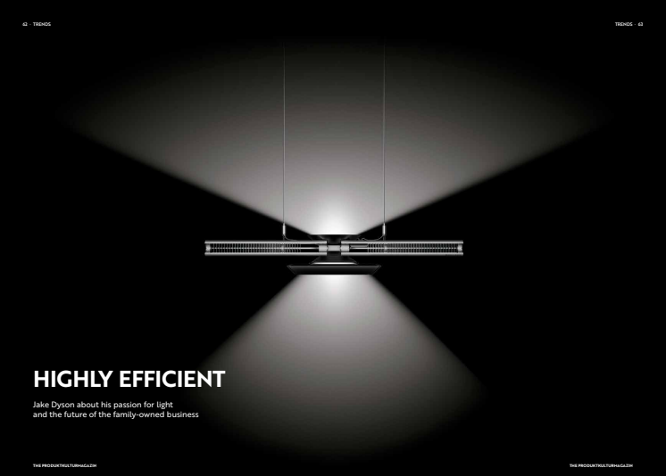 Highly efficient - Jake Dyson about his passion for light and the future of the family business