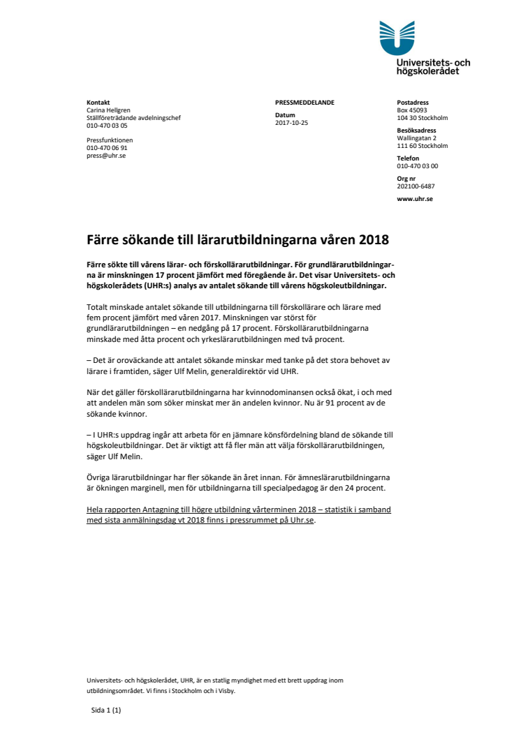 Färre sökande till lärarutbildningarna våren 2018