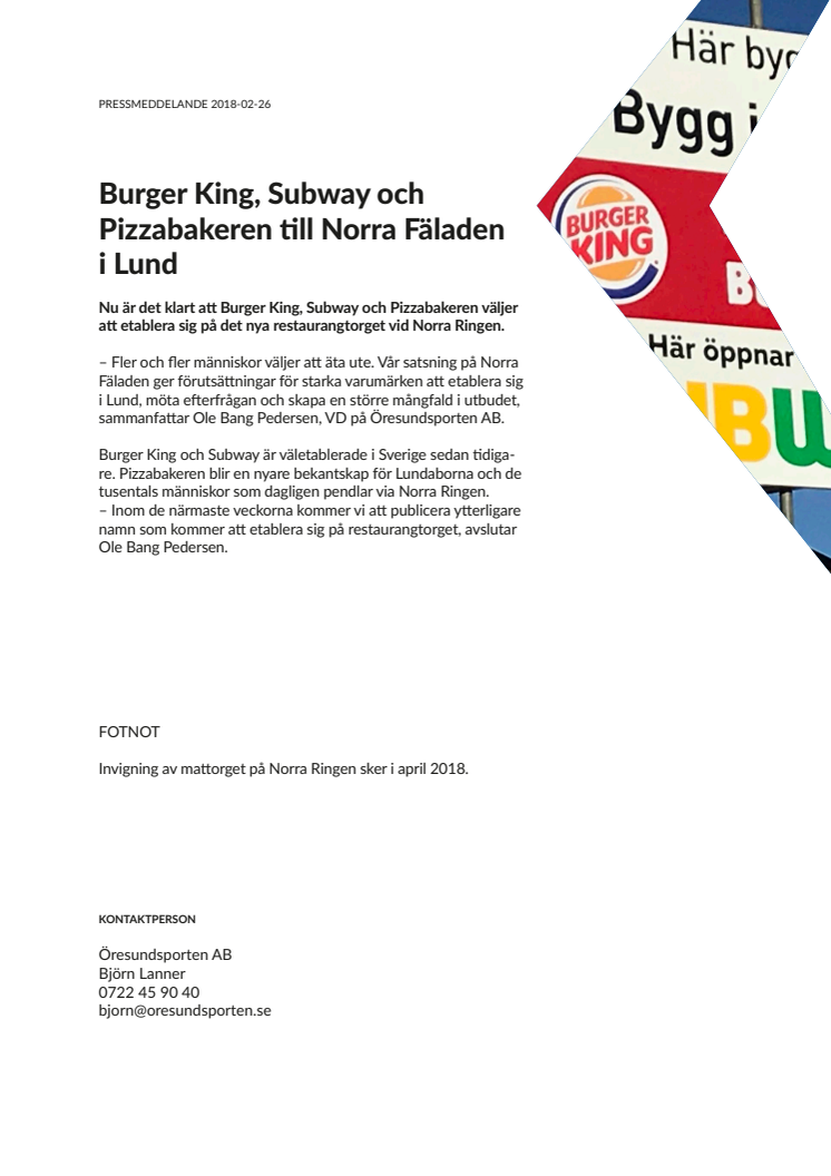 Burger King, Subway och Pizzabakeren till Norra Fäladen i Lund