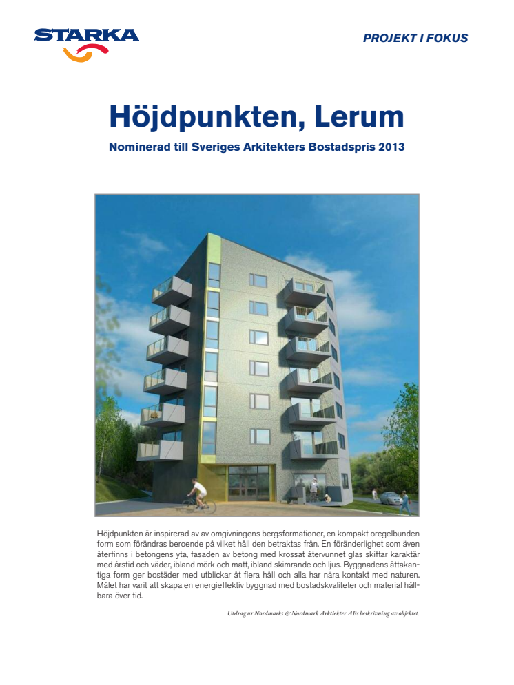 Unikt hus nominerat till Sveriges Arkitekters Bostadspris 2013