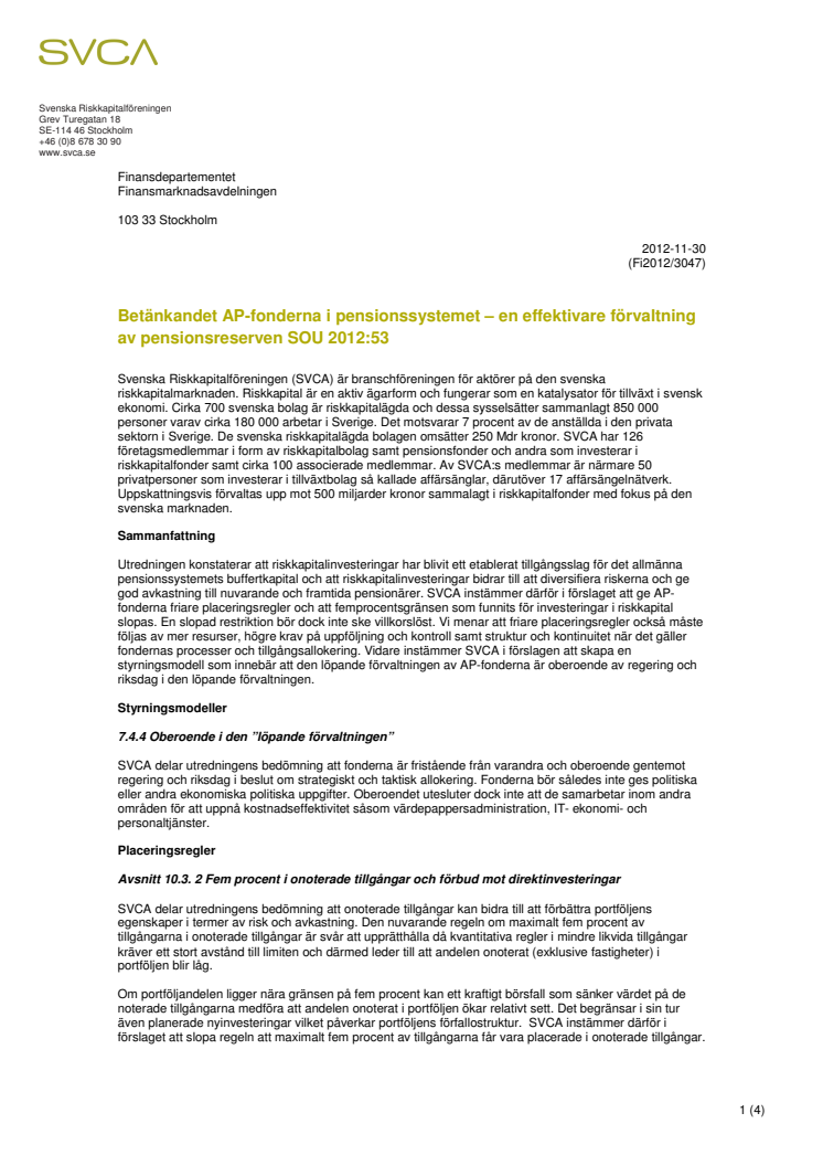 Remissyttrande Fi2012/3047 Betänkandet AP-fonderna i pensionssystemet – en effektivare förvaltning av pensionsreserven SOU 2012:53