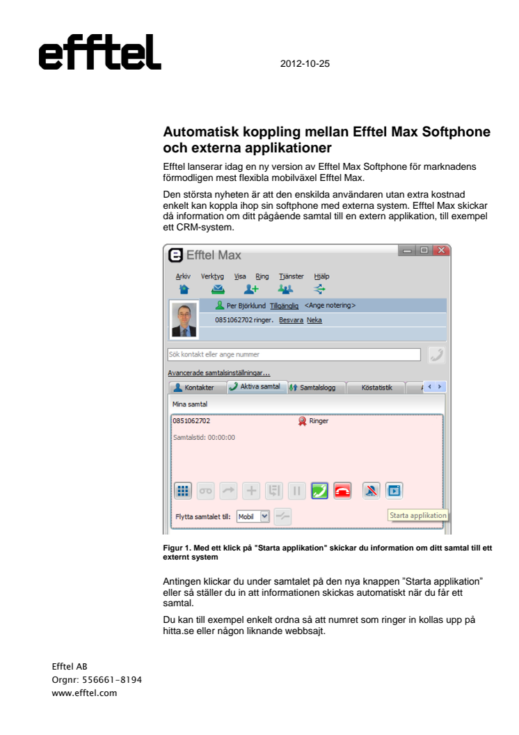 Integration mellan Efftel Max mobil växel och externa applikationer