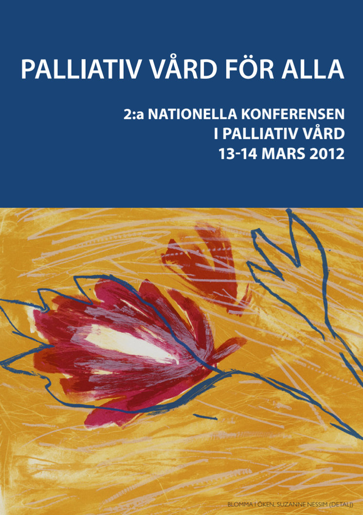 Program 2:a Nationella Konferensen i Palliativ Vård 13-14 mars 2012