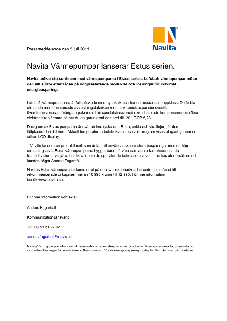 Navita Värmepumpar lanserar Estus serien.