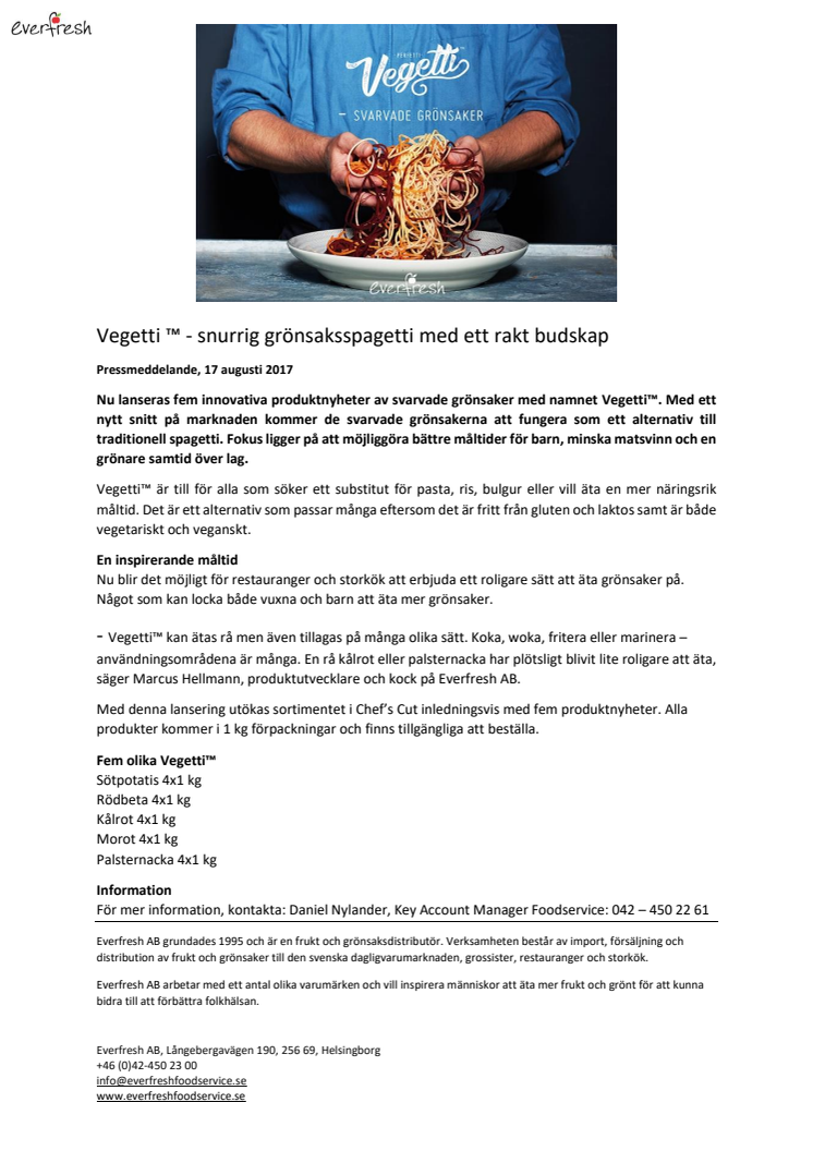 Vegetti ™ - snurrig grönsaksspagetti med ett rakt budskap