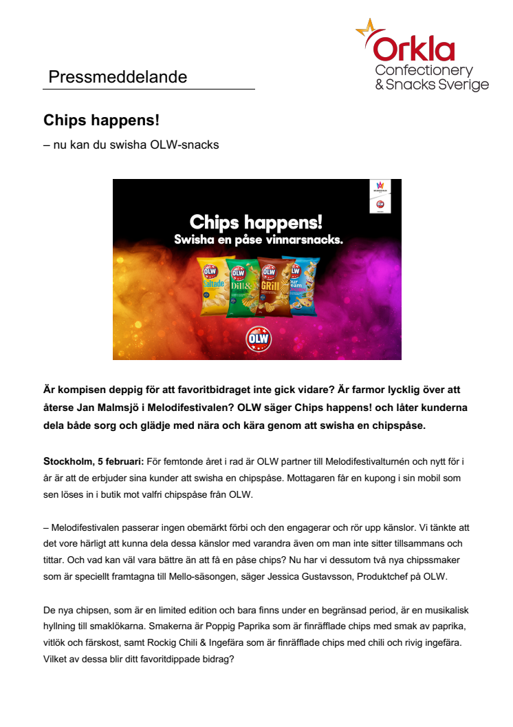 Chips happens!