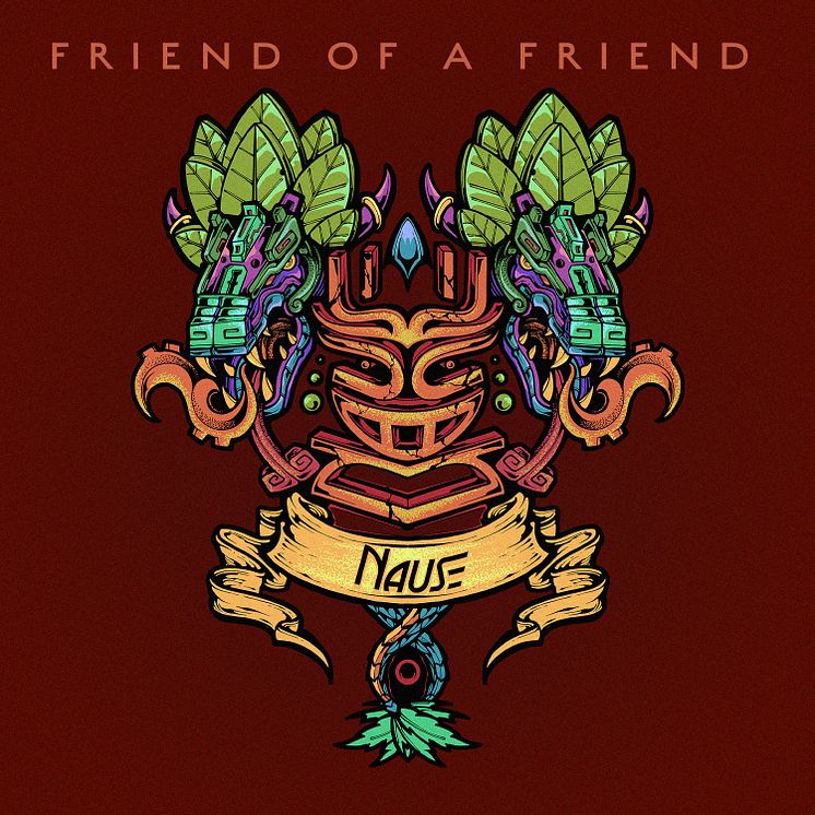 Nause "Friend Of A Friend" 