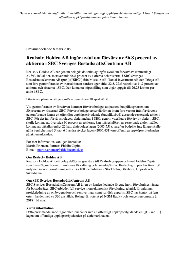 Realsolv Holdco AB ingår avtal om förvärv av 56,8 procent av aktierna i SBC Sveriges BostadsrättsCentrum AB