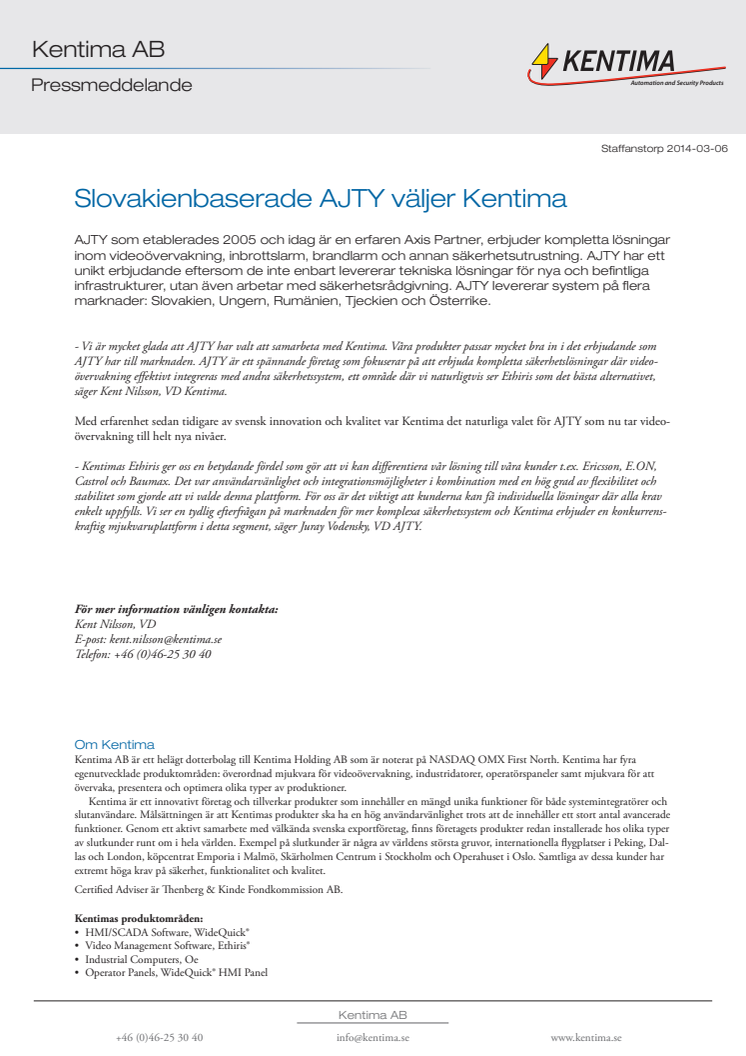 Slovakienbaserade AJTY väljer Kentima