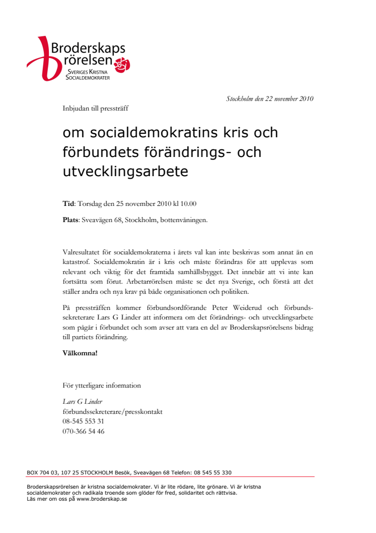 Pressträff om (s)-krisen och förbundets förändringsarbete