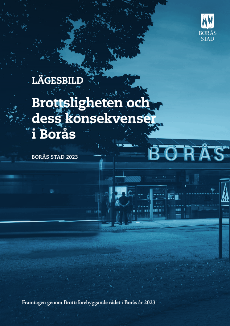 Lägesbild över brottsligheten och dess konsekvenser i Borås.pdf