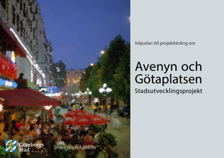 Inbjudan till projekttävling om Avenyn och Götaplatsen.pdf