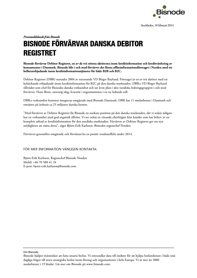BISNODE FÖRVÄRVAR DANSKA DEBITOR REGISTRET