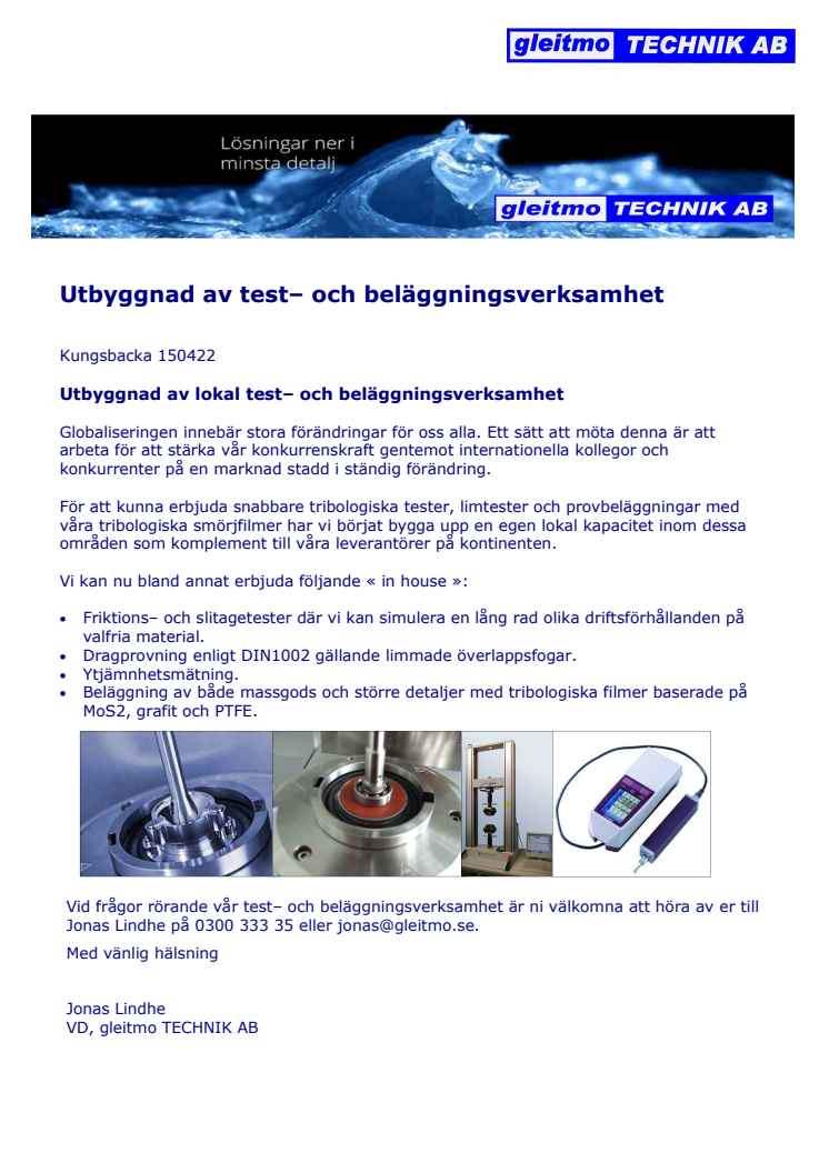 Utbyggnad av test– och beläggningsverksamhet	
