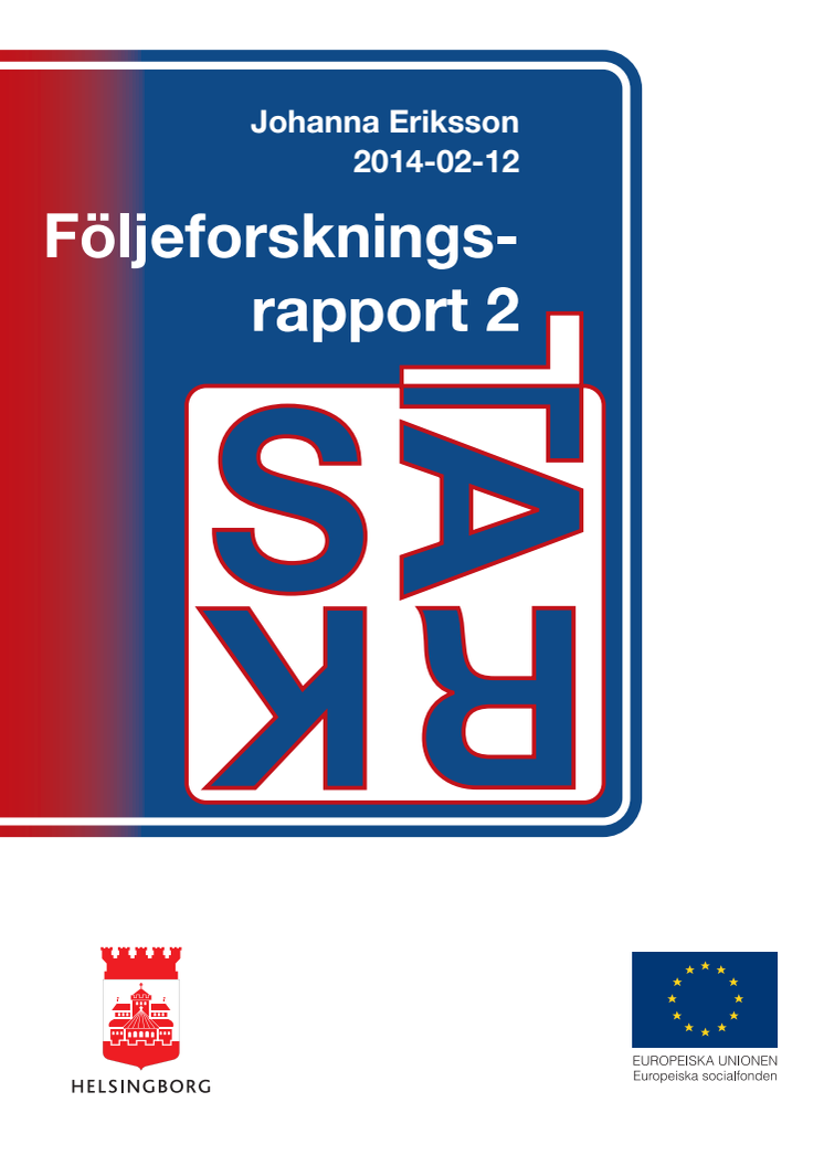 Följeforskningsrapport 2, projekt Stark