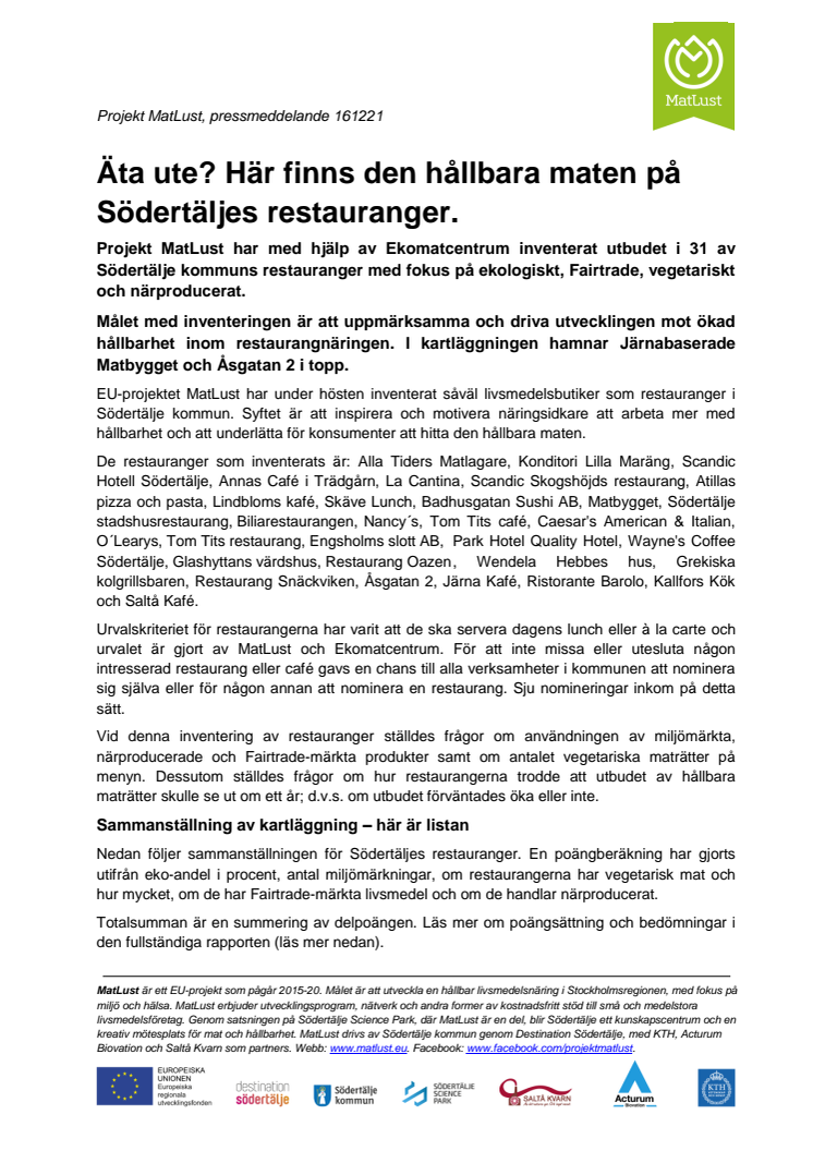 Äta ute? Här finns den hållbara maten på Södertäljes restauranger.