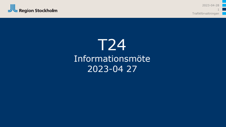 Powerpoint - Trafikförändringsremiss T24