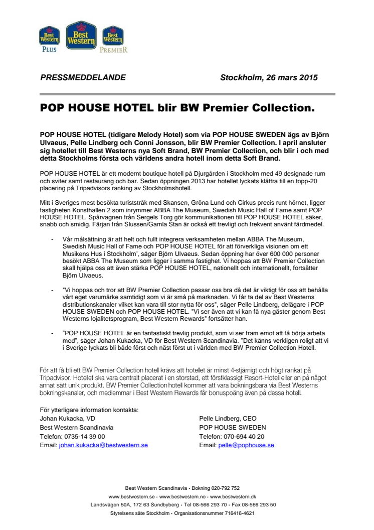 POP HOUSE HOTEL blir BW Premier Collection.